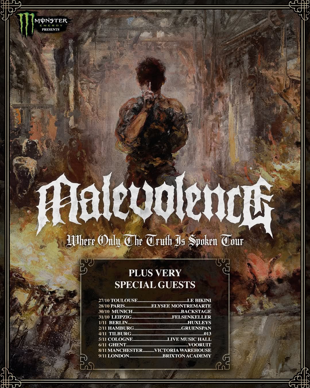 Malevolence Where Only The Truth Is Spoken Tour Poster 2025